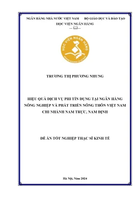 Luận văn thạc sĩ tài chính ngân hàng hiệu quả dịch vụ phi tín dụng tại ngân hàng nông nghiệp và phát triển nông thôn việt nam chi nhánh nam trực nam định