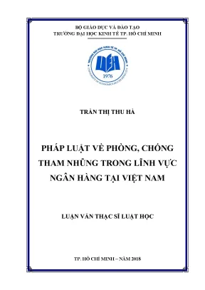 Luận văn pháp luật về phòng chống tham nhũng trong lĩnh vực ngân hàng tại việt nam