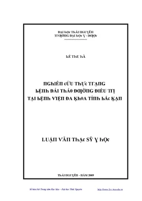 Luận văn nghiên cứu thực trạng bệnh đái tháo đường điều trị tại bệnh viện đa khoa tỉnh bắc kạn