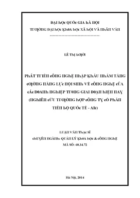 Luận văn phát triển công nghệ nhập khẩu nhằm tăng cƣờng năng lực nội sinh về công nghệ của các doanh nghiệp trong giai đoạn hiện nay