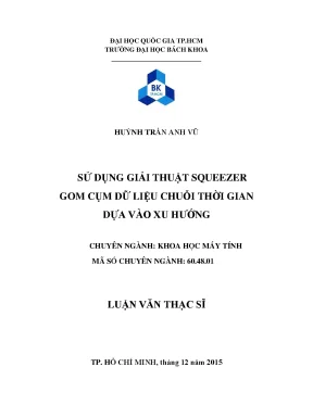 Luận văn thạc sĩ khoa học máy tính sử dụng giải thuật squeezer gom cụm dữ liệu chuỗi thời gian dựa vào xu hướng