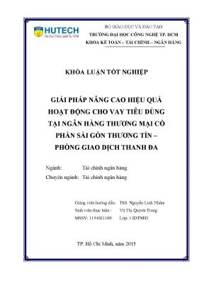 Luận văn giải pháp nâng cao hiệu quả hoạt động cho vay tiêu dùng tại ngân hàng thương mại cổ phần sài gòn thương tín phòng giao dịch thanh đa