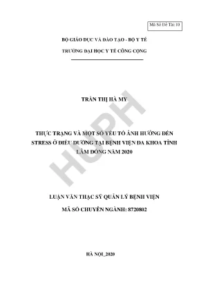 Thực trạng và một số yếu tố ảnh hưởng đến stress ở điều dưỡng tại bệnh viện đa khoa tỉnh lâm đồng năm 2020