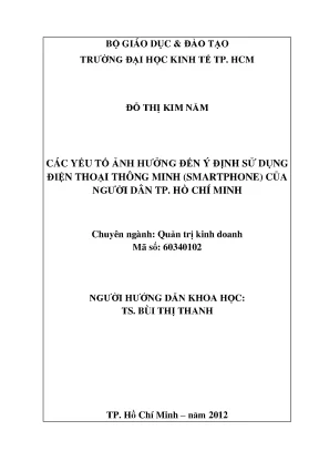 Luận văn các yếu tố ảnh hưởng đến ý định sử dụng điện thoại thông minh smartphone của người dân tp hcm luận văn thạc sĩ