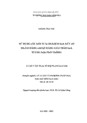 Luận văn sử dụng câu hỏi trắc nghiệm hóa hữu cơ nhằm nâng cao kỹ năng giải toán hóa trung học phổ thông