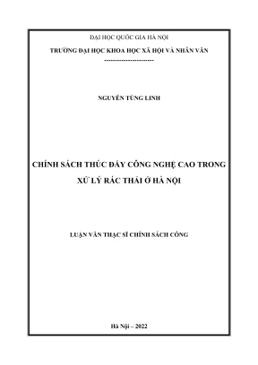 Luận văn thạc sĩ chính sách công chính sách thúc đẩy công nghệ cao trong xử lý rác thải ở hà nội