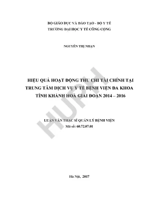 Hiệu quả hoạt động thu chi tài chính tại trung tâm dịch vụ y tế bệnh viện đa khoa tỉnh khánh hòa giai đoạn 2014 2016