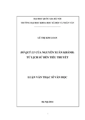 Luận văn thạc sĩ hồ quý ly của nguyễn xuân khánh từ lịch sử đến tiểu thuyết
