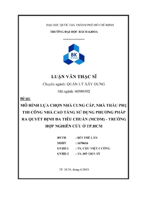 Luận văn thạc sĩ quản lý xây dựng mô hình lựa chọn nhà cung cấp nhà thầu phụ thi công nhà cao tầng sử dụng phương pháp ra quyết định đa tiêu chuẩn mcdm trường hợp nghiên cứu ở tp hcm