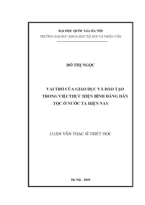 Luận văn thạc sĩ vai trò của giáo dục và đào tạo trong việc thực hiện bình đẳng dân tộc ở nước ta hiện nay