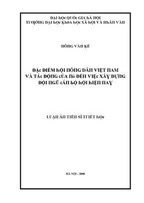 Luận văn đặc điểm hội nông dân việt nam và tác động của nó đến việc xây dựng đội ngũ cán bộ hội hiện nay