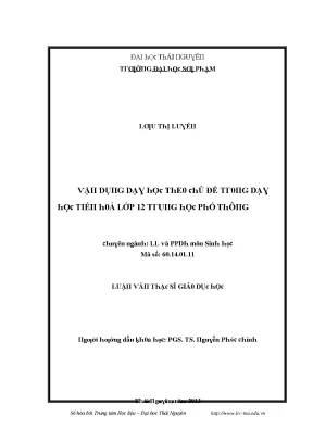 Luận văn vận dụng dạy học theo chủ đề trong dạy học tiến hoá lớp 12 trung học phổ thông