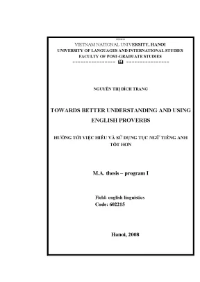 Luận văn thạc sĩ towards better understanding and using english proverbs