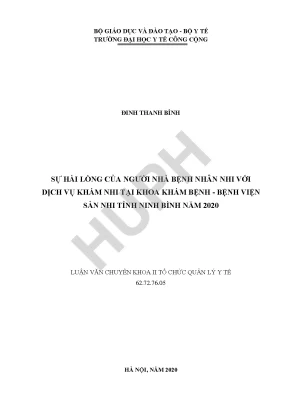 Sự hài lòng của người nhà bệnh nhân nhi với dịch vụ khám nhi tại khoa khám bệnh bệnh viện sản nhi tỉnh ninh bình năm 2020
