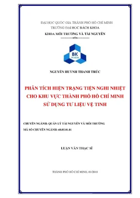 Luận văn thạc sĩ quản lý tài nguyên và môi trường phân tích hiện trạng tiện nghi nhiệt cho khu vực thành phố hồ chí minh sử dụng tự liệu vệ tinh