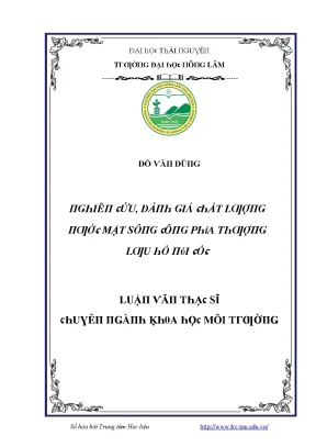 Luận văn nghiên cứu đánh giá chất lượng nước mặt sông phía thượng lưu hồ núi cốc