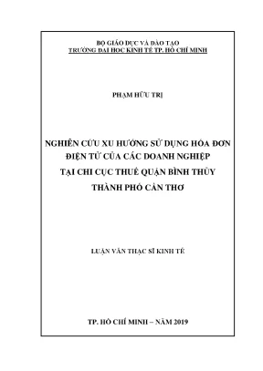 Luận văn nghiên cứu xu hướng sử dụng hóa đơn điện tử của các doanh nghiệp tại chi cục thuế quận bình thủy thành phố cần thơ
