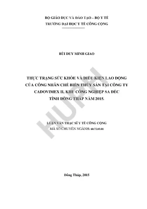 Thực trạng sức khỏe và điều kiện lao động của công nhân chế biến thủy sản tại công ty cadovimex ii khu công nghiệp sa đéc tỉnh đồng tháp năm 2015