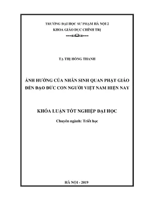 Luận văn ảnh hưởng của nhân sinh quan phật giáo đến đạo đức con người việt nam hiện nay