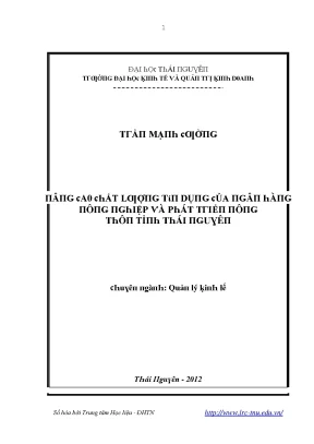 Luận văn nâng cao chất lượng tín dụng của ngân hàng nông nghiệp và phát triển nông thôn tỉnh thái nguyên