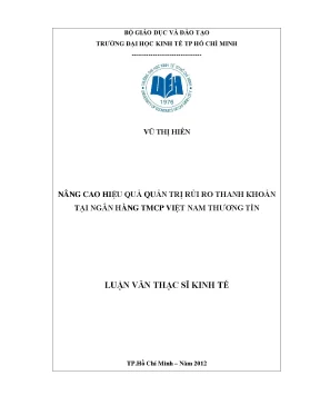 Luận văn nâng cao hiệu quả quản trị rủi ro thanh khoản tại ngân hàng thương mại cổ phần việt nam thương tín luận văn thạc sĩ