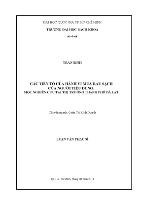 Luận văn thạc sĩ quản trị kinh doanh các tiền tố của hành vi mua rau sạch của người tiêu dùng một nghiên cứu tại thị trường thành phố đà lạt