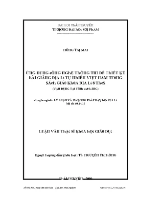 Luận văn ứng dụng công nghệ thông tin để thiết kế bài giảng địa lí tự nhiên việt nam trong sách giáo khoa địa lí 8 thcs