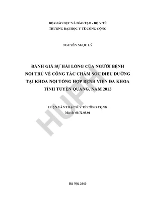 Đánh giá sự hài lòng của người bệnh nội trú về công tác chăm sóc điều dưỡng tại khoa nội tổng hợp bệnh viện đa khoa tỉnh tuyên quang năm 2013