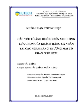 Luận văn các yếu tố ảnh hưởng đến xu hướng lựa chọn của khách hàng cá nhân tại các ngân hàng thương mại cổ phần ở tp hcm