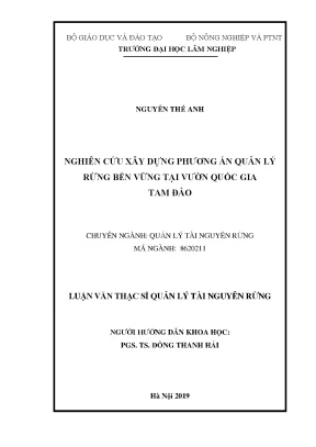 Luận văn nghiên cứu xây dựng phương án quản lý rừng bền vững tại vườn quốc gia tam đảo