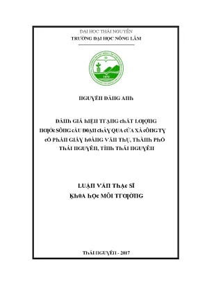 Luận văn đánh giá hiện trạng chất lượng nước sông cầu đoạn chảy qua cửa xả công ty cổ phần giấy hoàng văn thụ thành phố thái nguyên tỉnh thái nguyên