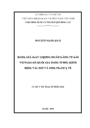Luận văn đánh giá chất lượng ngân hàng tế bào vero chuẩn quốc gia dùng trong kiểm định vắc xin và sinh phẩm y tế