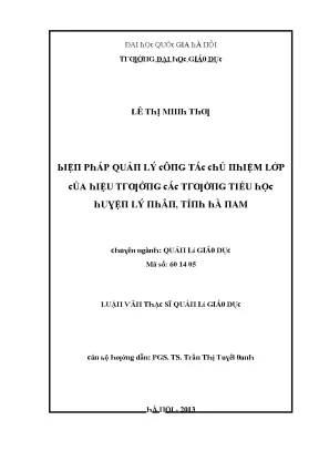 Luận văn biện pháp quản lý công tác chủ nhiệm lớp của hiệu trưởng các trường tiểu học huyện lý nhân tỉnh hà nam
