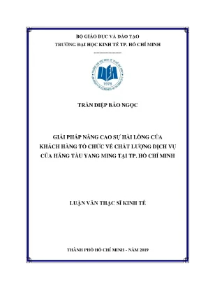 Luận văn giải pháp nâng cao sự hài lòng của khách hàng tổ chức về chất lượng dịch vụ của hãng tàu yang ming tại tp hồ chí minh