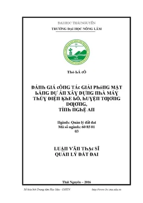 Luận văn đánh giá công tác giải phóng mặt bằng dự án xây dựng nhà máy thủy điện khe bố huyện tương dương tỉnh nghệ an