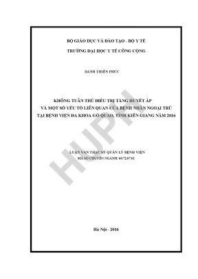 Không tuân thủ điều trị tăng huyết áp và một số yếu tố liên quan của bệnh nhân ngoại trú tại bệnh viện đa khoa gò quao tỉnh kiên giang năm 2016