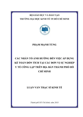 Luận văn các nhân tố ảnh hưởng đến việc áp dụng kế toán dồn tích tại các đơn vị sự nghiệp y tế công lập trên địa bàn thành phố hồ chí minh