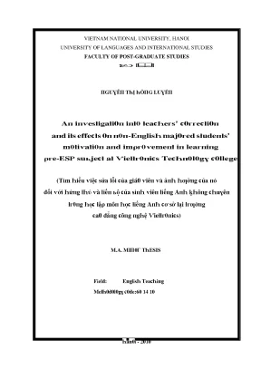 Luận văn an investigation into teachers correction and its effects on non english majored students motivation and improvement in learning pre esp subject at viettronics technology college