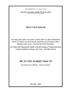 Luận văn thạc sĩ tài chính ngân hàng nâng cao chất lượng cho vay đối với khách hàng cá nhân tại ngân hàng thương mại cổ phần công thương việt nam chi nhánh tỉnh vĩnh phúc