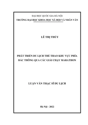 Luận văn thạc sĩ du lịch phát triển du lịch thể thao khu vực phía bắc thông qua các giải chạy marathon