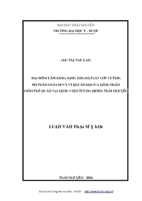 Luận văn đặc điểm lâm sàng hình ảnh chụp cắt lớp vi tính độ phân giải cao và vi khuẩn học qua dịch rửa phế quản của bệnh nhân giãn phế quản tại bệnh viện trung ương thái nguyên