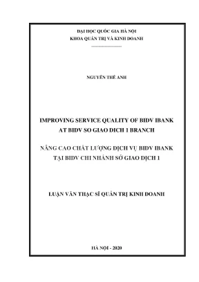 Luận văn nâng cao chất lượng dịch vụ bidv ibank tại bidv chi nhánh sở giao dịch 1