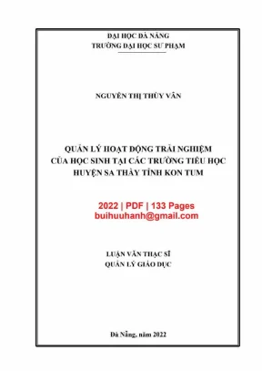 Luận văn thạc sĩ quản lý hoạt động trải nghiệm của học sinh tại các trường tiểu học huyện sa thầy tỉnh kon tum
