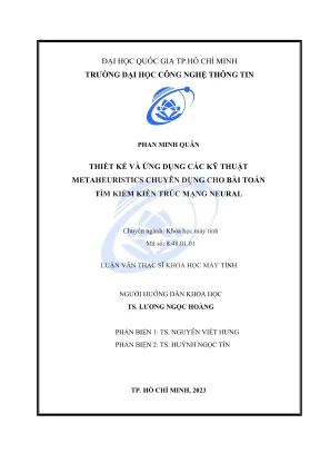 Luận văn thạc sĩ khoa học máy tính thiết kế và ứng dụng các kỹ thuật metaheuristics chuyên dụng cho bài toán tìm kiếm kiến trúc mạng neural