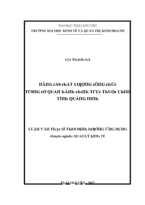 Luận văn nâng cao chất lượng công chức trong cơ quan hành chính trực thuộc ubnd tỉnh quảng ninh