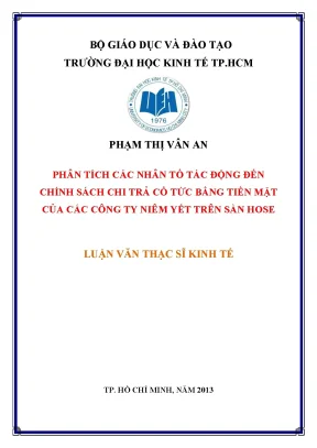 Luận văn phân tích các nhân tố tác động đến chính sách chi trả cổ tức bằng tiền mặt của các công ty niêm yết trên sàn hose luận văn thạc sĩ