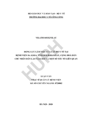 Động lực làm việc của cán bộ y tế tại bệnh viện đa khoa tỉnh bolikhamxay cộng hoà dân chủ nhân dân lào năm 2020 và một số yếu tố liên quan