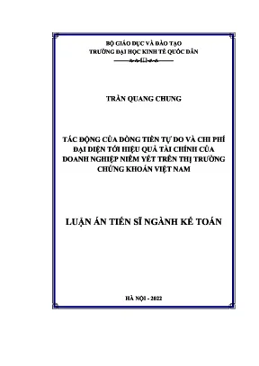 Luận án tiến sĩ tác động của dòng tiền tự do và chi phí đại diện tới hiệu quả tài chính của doanh nghiệp niêm yết trên thị trường chứng khoán việt nam