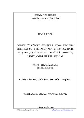 Luận văn nghiên cứu sử dụng cây sậy và cây cỏ linh lăng để cải tạo đất ô nhiễm bởi một số kim loại nặng tại khu vực khai thác quặng sắt xã nậm búng huyện văn chấn tỉnh yên bái