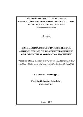 Luận văn thạc sĩ non english major students perceptions and attitudes towards the use of the toeic listening and reading test as a graduation requirement